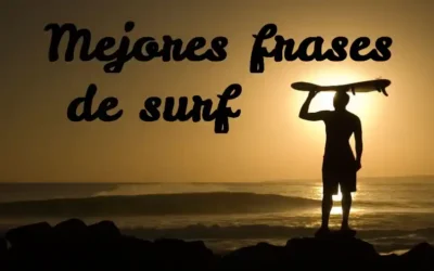 Die 25 besten Surf-Zitate aller Zeiten, gewürzt mit einer Prise Humor.
