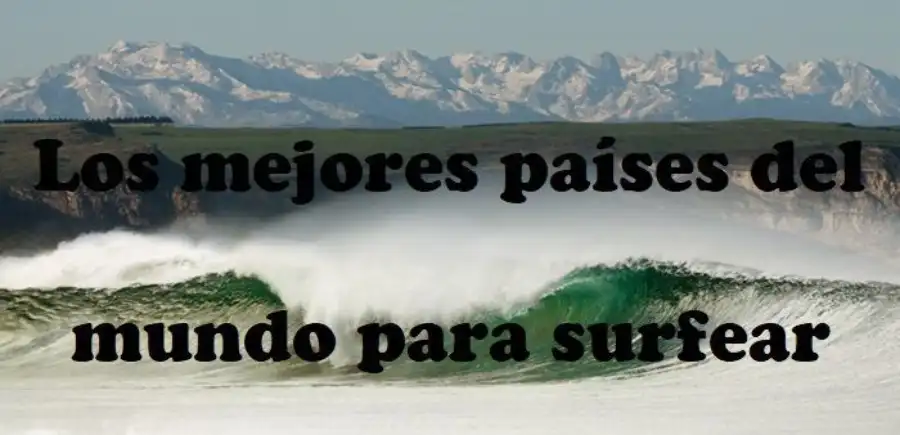 Los mejores paises del mundo para surfear
